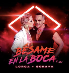 Soraya Lorca bésame en la boca 