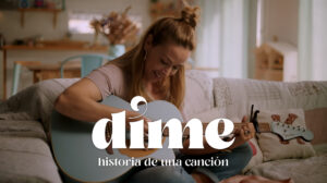 Dime historia de una canción 