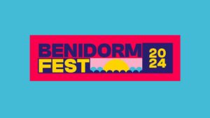 Benidorm Fest 2024